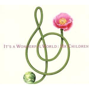 Ｉｔ’ｓ　ａ　ｗｏｎｄｅｒｆｕｌ　ｗｏｒｌｄ／Ｍｒ．Ｃｈｉｌｄｒｅｎ