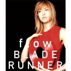 ｆｌｏｗ／ＢＬＡＤＥ　ＲＵＮＮＥＲ（ＣＣＣＤ） ＜CCCD＞／ｈｉｔｏｍｉ