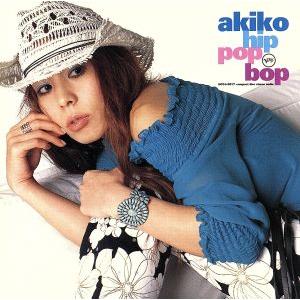 ヒップ ポップ バップ/akiko(vo)　