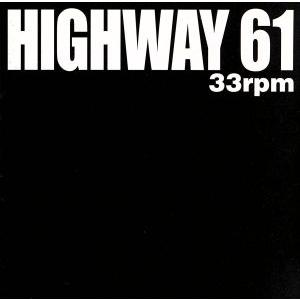 ３３　ｒｐｍ／ＨＩＧＨＷＡＹ６１