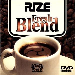 Fresh Blend/RIZE