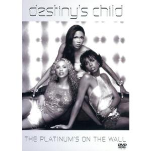 プラチナムズ・オン・ザ・ウォール/デスティニーズ・チャイルド