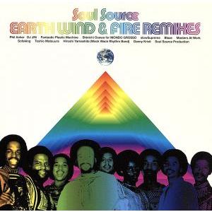 Soul Source EARTH.WIND&amp;FIRE REMIXES/アース・ウインド&amp;ファイアー