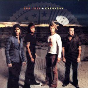 エヴリデイ/ボン・ジョヴィ　