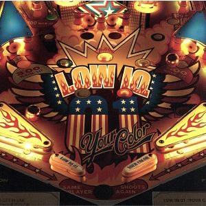 YOUR COLOR/LOW IQ 01