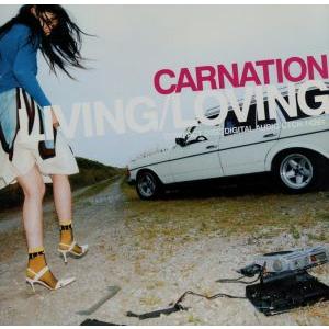 LIVING/LOVING/カーネーション