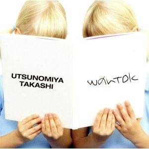 wantok/宇都宮隆(TM NETWORK)　