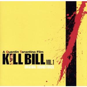 キル・ビル　オリジナル・サウンドトラック／（オリジナル・サウンドトラック）,布袋寅泰,ＲＺＡ,ナンシ...