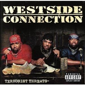 テロリスト・スレッツ(CCCD) ＜CCCD＞/ウエストサイド・コネクション