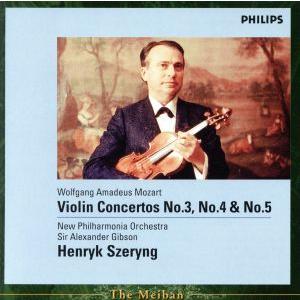 モーツァルト:ヴァイオリン協奏曲第3番&amp;第4番&amp;第5番/ヘンリク・シェリング(vn),アレ