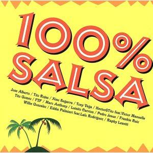 100% SALSA/(オムニバス),ホセ・アルベルト“エル・カナリオ”,ティト・ロハス,ニーノ・セガーラ,トニ