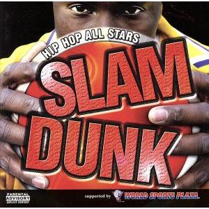 ヒップホップ オールスターズ スラムダンク／