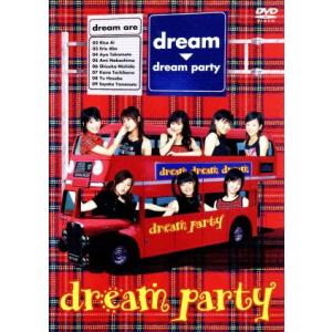 dream party/dream