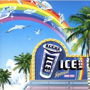 ICEBOX SPECIAL SOUND TRACK(CCCD) ＜CCCD＞/(オムニバス),IC...