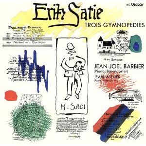 エリック・サティ・ベスト・コレクション/ジャン=ジョエル・バルビエ　