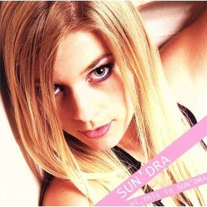 Hi,This is SUN’DRA/サンドラ　
