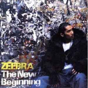 The New Beginning/ZEEBRA,DEV LARGE,TWIGY(kaminari-...