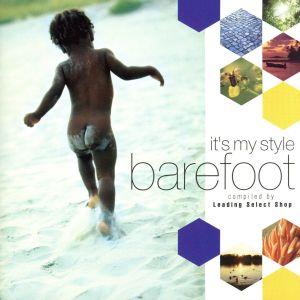 ｉｔ’ｓ　ｍｙ　ｓｔｙｌｅ　ｂａｒｅｆｏｏｔ／（ワールド・ミュージック）,ミルトン・ナシメント,マラ...