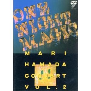 ONE NIGHT MAGIC Vol.2/浜田麻里
