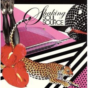 Shaked SOUL SOURCE/(オムニバス),セバスチャン・レジェ,サウスサイド・コネクショ...