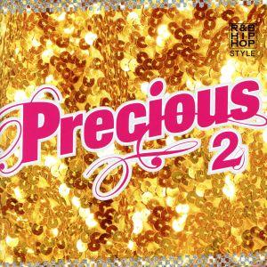 プレシャス2/(オムニバス),アッシャー,アリシア・キーズ,デスティニーズ・チャイルド,キャシディ,