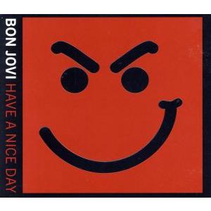 ハヴ・ア・ナイス・デイ 〜スペシャル・エディション/ボン・ジョヴィ