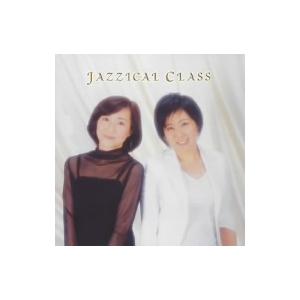 ジャジカル・クラス/Jazzical Class,中村葉子,藤渓優子