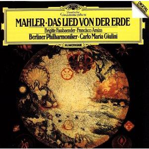 マーラー:交響曲≪大地の歌≫/カルロ・マリア・ジュリーニ(cond),ブリギッテ・ファスベンダー(M...