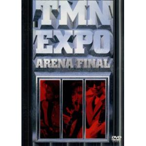 EXPO ARENA FINAL/TM NETWORK　