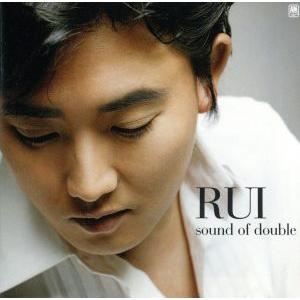 サウンド・オブ・ダブル/RUI(イ・スンチョル)
