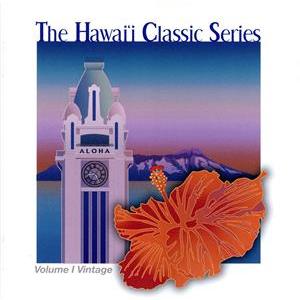 ハワイ・クラシック・シリーズ　Ｖｏｌ．１〜ヴィンテージ／ネイサン・アウェアウ