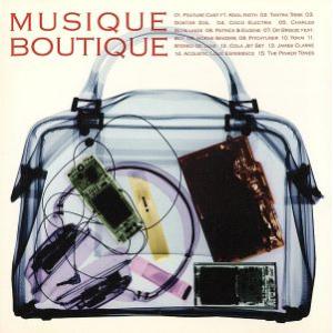 ミュージック・ブティック/(オムニバス),フィーチャー・キャスト,タントラ・トライブ,ドクター・ゾイ...