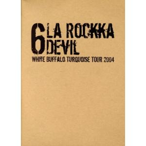 La Rockka Devil-White Buffalo Turquoise TOUR 2004/...