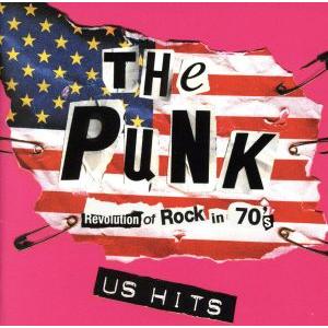THE PUNK US HITS/(オムニバス),ルー・リード,ラモーンズ,リチャード・ヘル&amp;ザ・ヴ...