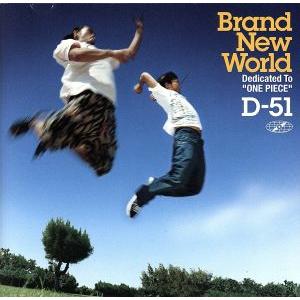 brand new world