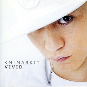 VIVID/KM-MARKIT,倖田來未,加藤ミリヤ,ZEEBRA,UZI,OJ FLOW,SENTENCE,SPHERE of INFLUENCE
