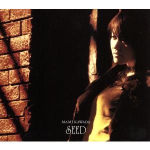SEED(初回限定盤)(DVD付)/川田まみ
