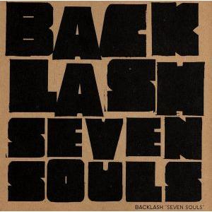 ＳＥＶＥＮ　ＳＯＵＬＳ／ＢＡＣＫＬＡＳＨ