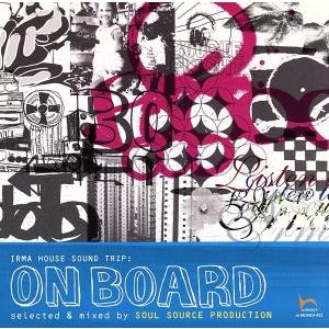 ON BOARD/SOUL SOURCE PRODUCTION,ベッラドンナ,ザ・ブラック・マイティ...