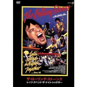 ザ・ローリング・ストーンズ レッツ・スペンド・ザ・ナイト・トゥゲザー/ザ・ローリング・ストーンズ