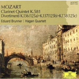 モーツァルト:クラリネット五重奏曲 ディヴェルティメント第1番・第2番・第3番 MOZART BES...