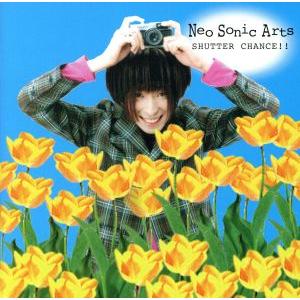 SHUTTER CHANCE/NEO SONIC ARTS