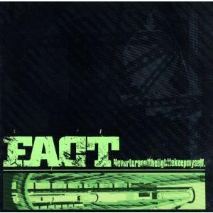 Never Turn Out the Light to Keep Myself/FACT - 最安値・価格比較