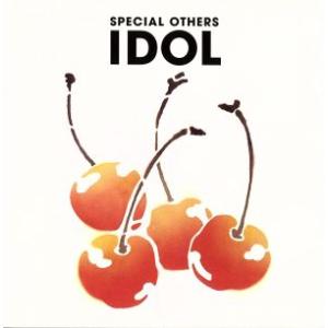 “ＩＤＯＬ”／ＳＰＥＣＩＡＬ　ＯＴＨＥＲＳ