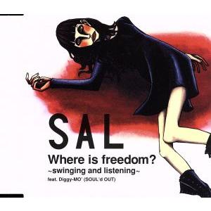 Where is freedom？〜swinging and listening〜feat.Digg...