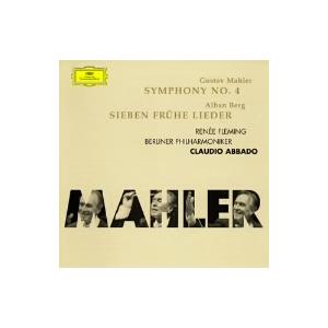 マーラー:交響曲第4番/クラウディオ・アバド(cond),ルネ・フレミング(S),ベルリン・フィルハ...