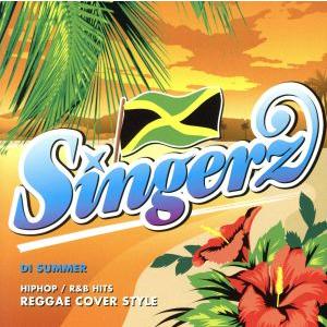 シンガーズ DI SUMMER/(オムニバス),カディーン,デインヤー,クリストファー・マーティン,セイザ