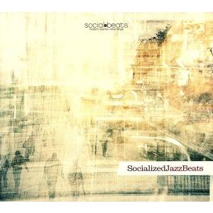 ソーシャライズド・ジャズ・ビーツ/(オムニバス),ソロ・モデルナ,トム・ビーク,ジャンニ・デ・ルカ,...