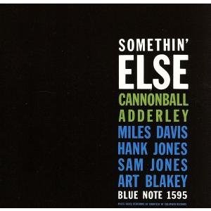 サムシン・エルス+1/キャノンボール・アダレイ&amp;マイルス・デイヴィス,ハンク・ジョーンズ(p),サム...