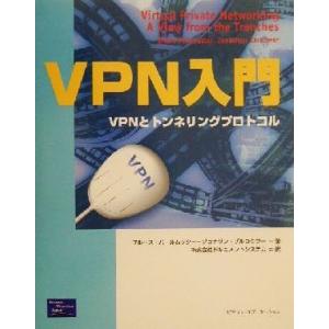 ｖｐｎ入門 ｖｐｎとトンネリングプロトコル ブルースパールムッター 著者 ジョナサンザルコウワー 著者 ドキュメントシステム 訳者 最安値 価格比較 Yahoo ショッピング 口コミ 評判からも探せる